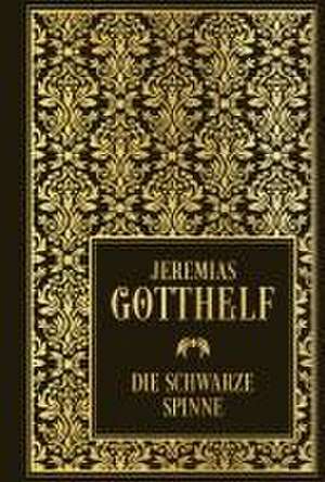 Die schwarze Spinne de Jeremias Gotthelf