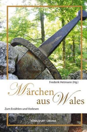 Märchen aus Wales de Frederik Hetmann