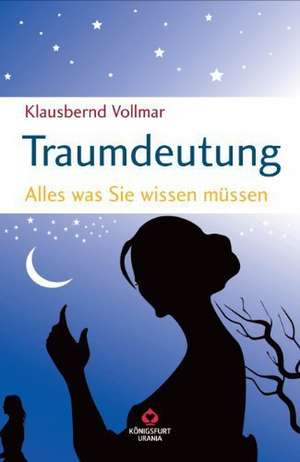 Traumdeutung de Klausbernd Vollmar