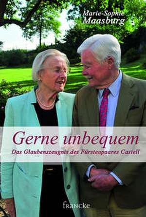 Gerne unbequem de Marie-Sophie Maasburg