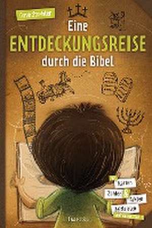 Eine Entdeckungsreise durch die Bibel de Dave Strehler