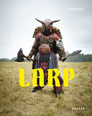 LARP de Boris Leist