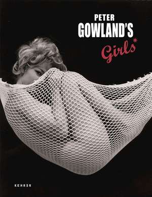 Peter Gowland's GIRLS* de Peter Gowland