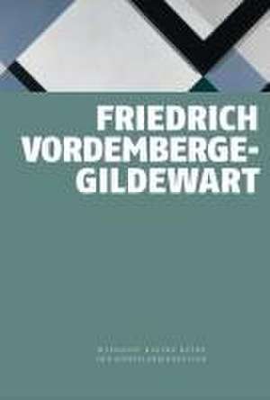 Friedrich Vordemberge-Gildewart de Stefan Lüddemann