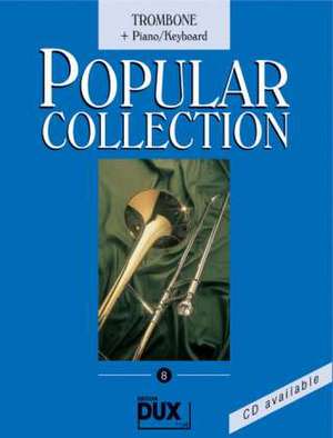 Popular Collection 8. Trombone + Piano / Keyboard de Arturo Himmer