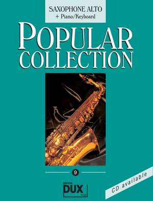 Popular Collection 9. Saxophone Alto + Piano / Keyboard de Arturo Himmer