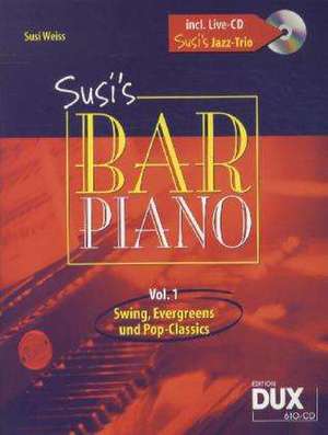 Susi's Bar Piano 1 (mit CD) de Susi Weiss