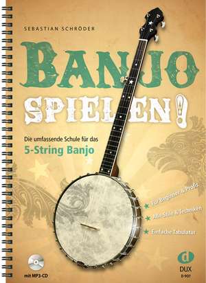 Banjo spielen! de Sebastian Schröder