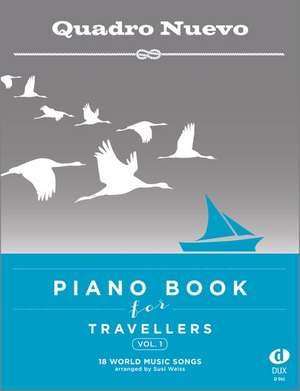 Piano Book for Travellers (Vol. 1) de Quadro Nuevo