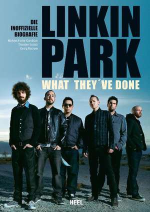 Linkin Park - What they've done de Michael Fuchs-Gamböck