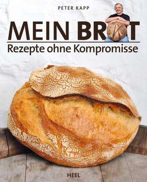 Mein Brot de Peter Kapp