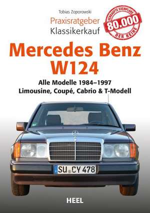 Mercedes-Benz W 124 de Tobias Zoporowski