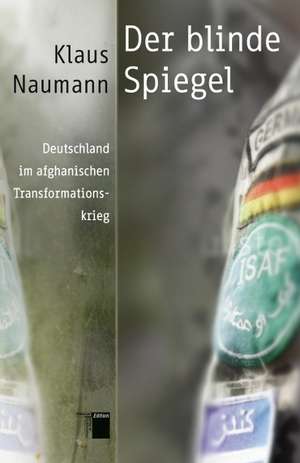 Der blinde Spiegel de Klaus Naumann