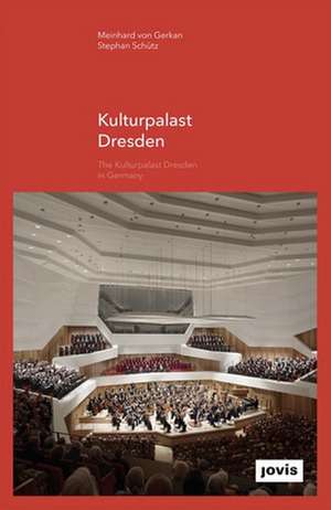 Kulturpalast Dresden de Meinhard Von Gerkan