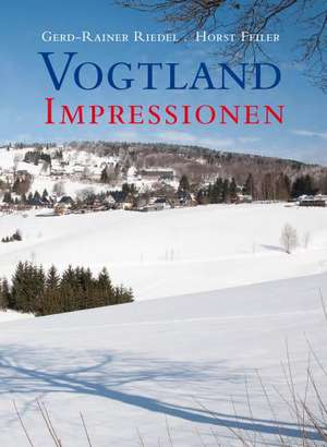 Vogtland Impressionen de Gerd-Rainer Riedel