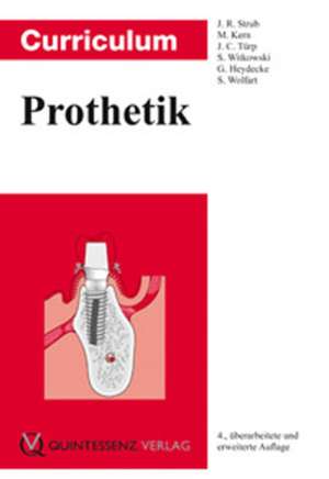 Curriculum Prothetik de J. R. Strub