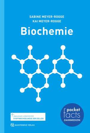 Pocket Facts Biochemie de Sabine Meyer-Rogge