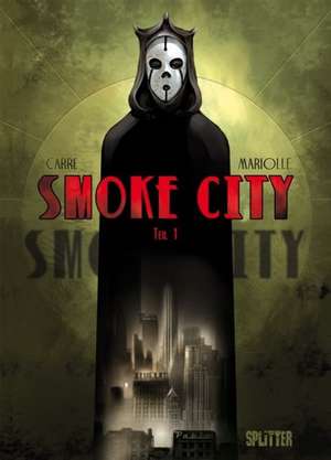 Smoke City de Mathieu Mariolle