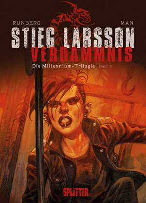 Die Millennium-Trilogie 02. Verdammnis de Stieg Larsson