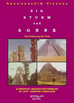 Eis, Sturm und Sonne de Hans Joachim Viecens