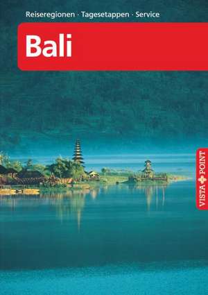 Reiseführer Bali mit Lombok · Komodo · Sulawesi de Annette Ster