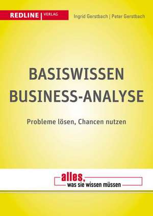 Basiswissen Business-Analyse de Peter Gerstbach