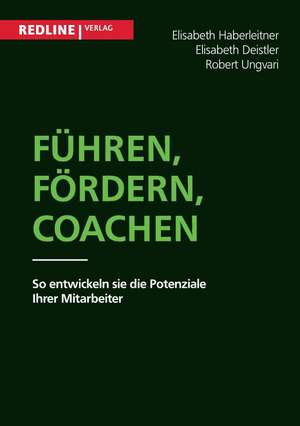 Führen Fördern Coachen de Elisabeth Haberleitner