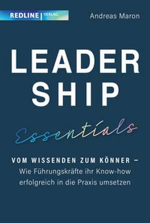 Leadership Essentials de Andreas Maron