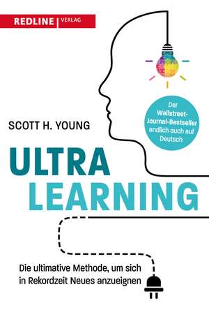 Ultralearning de Scott H. Young