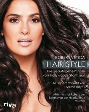 Hair Style de Robert Vetica