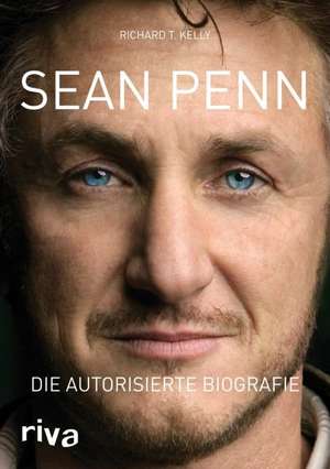 Sean Penn de Richard T. Kelly