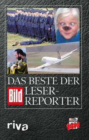 Das Beste der BILD-Leser-Reporter de BILD