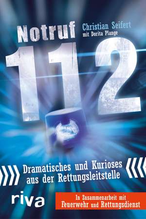 Notruf 112 de Christian Seifert