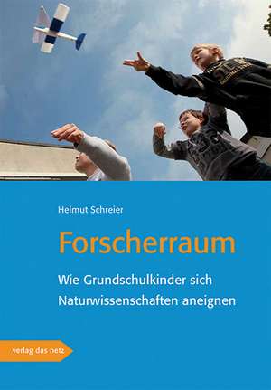 Forscherraum de Helmut Schreier