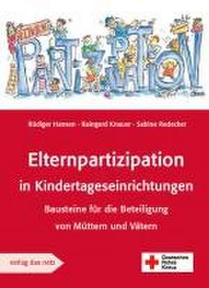 Elternpartizipation in Kindertageseinrichtungen de Rüdiger Hansen