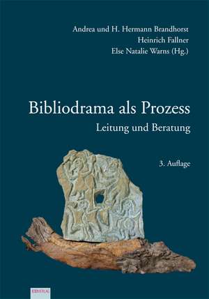 Bibliodrama als Prozess de Andrea Brandhorst