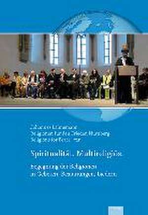 Spiritualität. Multireligiös. de Johannes Lähnemann