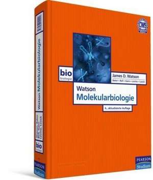 Watson Molekularbiologie de James D. Watson