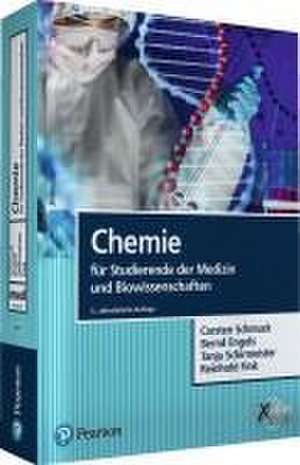 Chemie für Studierende der Medizin und Biowissenschaften de Carsten Schmuck