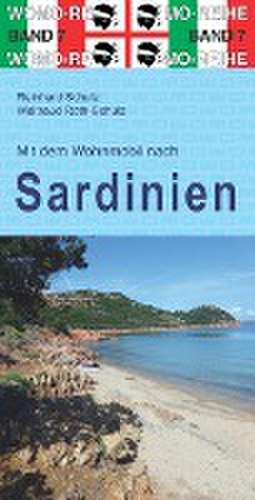 Mit dem Wohnmobil nach Sardinien de Reinhard Schulz