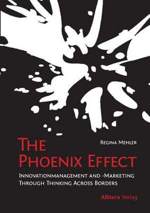 The Phoenix Effect de Regina Mehler