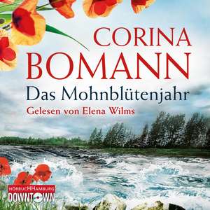 Das Mohnblütenjahr de Corina Bomann