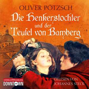 Die Henkerstochter und der Teufel von Bamberg de Oliver Pötzsch