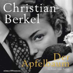 Der Apfelbaum de Christian Berkel