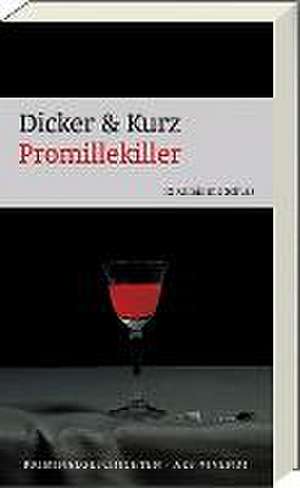 Promillekiller de Barbara Dicker