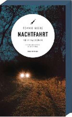 Nachtfahrt de Tommie Goerz