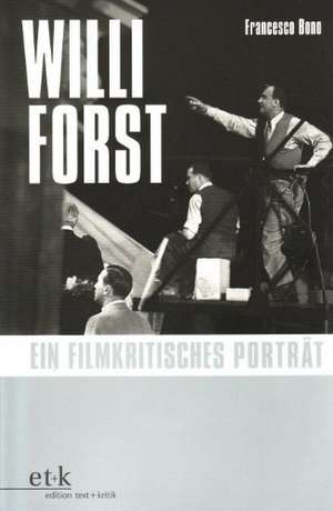 Willi Forst de Francesco Bono