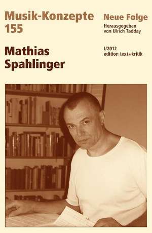 Mathias Spahlinger de Ulrich Tadday