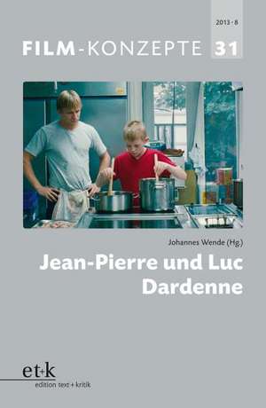 Jean-Pierre und Luc Dardenne de Johannes Wende