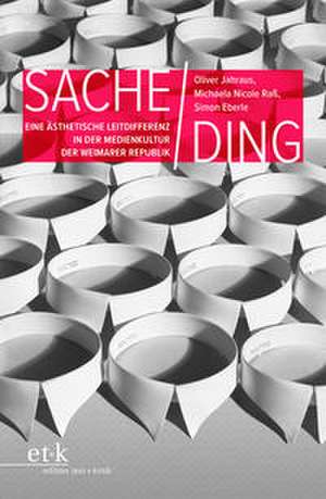 Sache / Ding de Oliver Jahraus